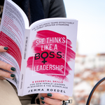 She Thinks Like a Boss: Leadership