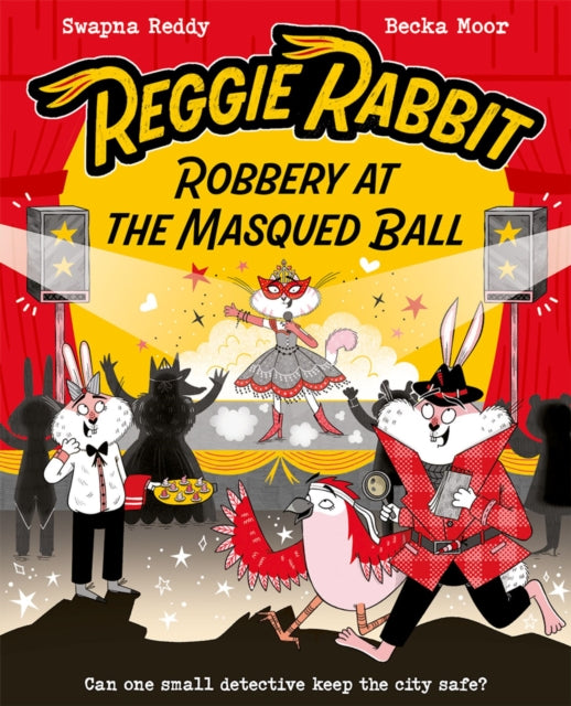 Reggie Rabbit: Robbery at the Masqued Ball book cover illustration.