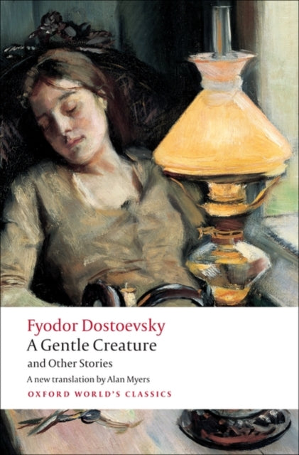 Book cover for "A Gentle Creature and Other Stories" by Fyodor Dostoevsky.