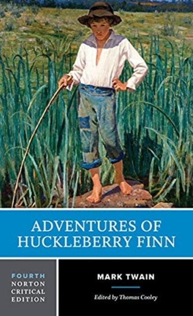 Adventures of Huckleberry Finn, a Norton Critical Edition.