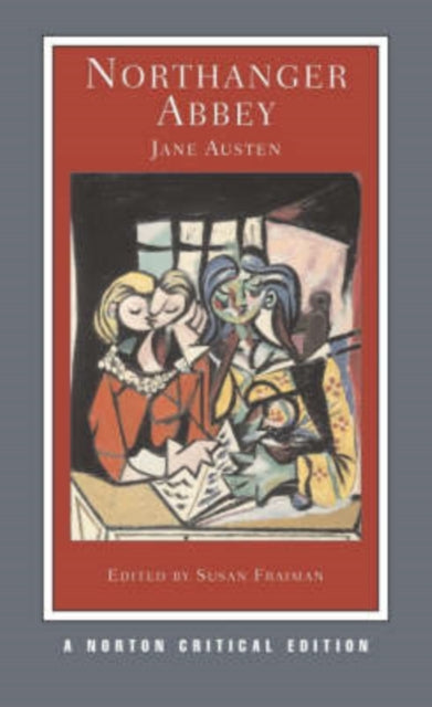 Northanger Abbey: A Norton Critical Edition with abstract art cover.