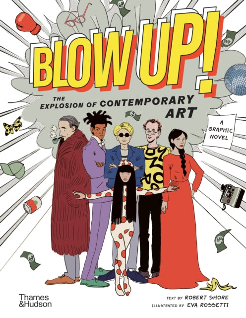 Blow Up! The Explosion of Contemporary Art graphic novel cover.