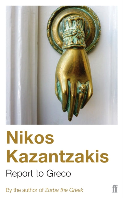 Book cover for Report to Greco by Nikos Kazantzakis.
