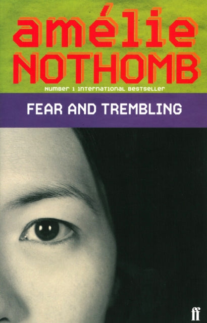 Book cover for Fear and Trembling by Amelie Nothomb.