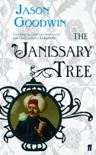 The Janissary Tree book cover featuring a man in a turban smoking a pipe.