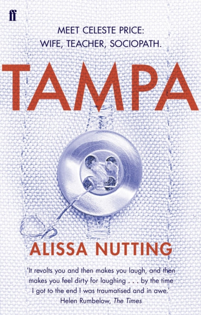 Book cover for Tampa by Alissa Nutting, featuring a button on fabric and red title text.