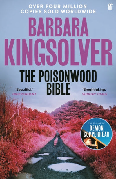 The Poisonwood Bible : Author of Demon Copperhead, Winner of the Womenâ€™s Prize for Fiction