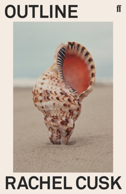 Book cover for "Outline" by Rachel Cusk featuring a seashell.