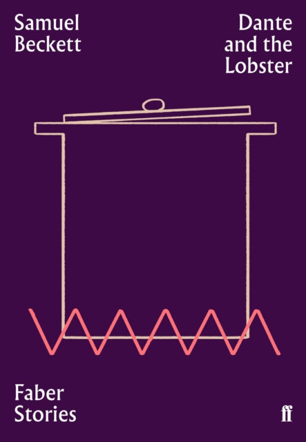 Dante and the Lobster by Samuel Beckett, Faber Stories book cover.