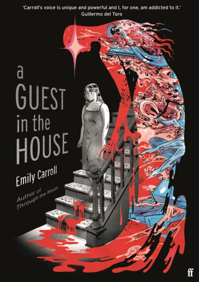 A Guest in the House : â€˜Vividly drawn and masterfully plotted.â€™ Observer, GRAPHIC NOVEL OF THE MONTH