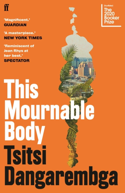 This Mournable Body book cover with quotes and Booker Prize mention.