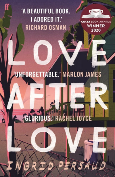 Love After Love : Winner of the 2020 Costa First Novel Award