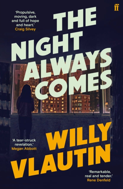 The Night Always Comes book cover with a woman looking out a window at city lights.
