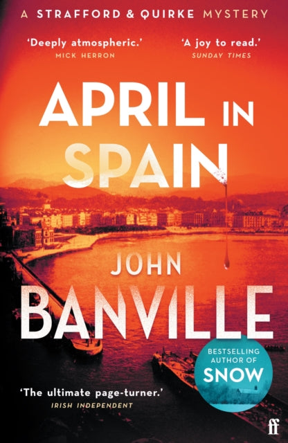 April in Spain: A Strafford and Quirke Murder Mystery book cover.