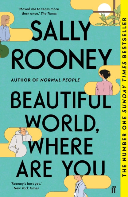 Beautiful World, Where Are You by Sally Rooney, a Sunday Times number one bestseller.
