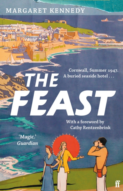 The Feast by Margaret Kennedy, a vintage crime novel set in Cornwall.