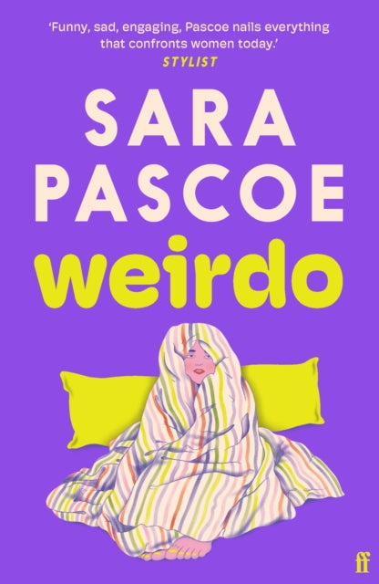 Book cover for Weirdo by Sara Pascoe featuring a person wrapped in a striped blanket.
