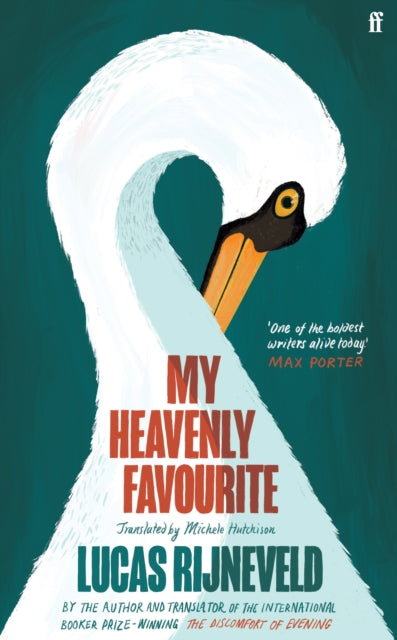Book cover of "My Heavenly Favourite" by Lucas Rijneveld, featuring a white swan on teal background.