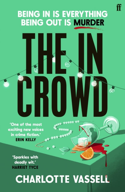 The In Crowd book cover with a broken wine glass and orange slice.