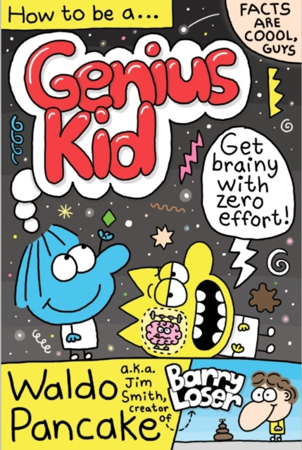 A cartoon illustration titled "How to be a Genius Kid" featuring characters and text.