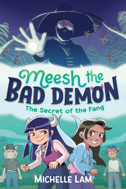 Meesh the Bad Demon: The Secret of the Fang book cover.