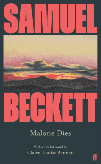 Book cover for Malone Dies by Samuel Beckett with a sunset landscape.