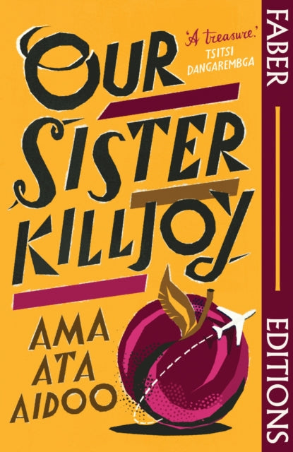 Our Sister Killjoy by Ama Ata Aidoo, Faber Editions book cover.