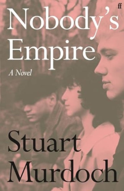 Nobody's Empire : 'Empathetic, funny and heartwarming.' Buzz Magazine