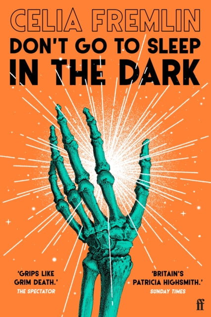 Book cover for Don't Go to Sleep in the Dark with a skeleton hand.