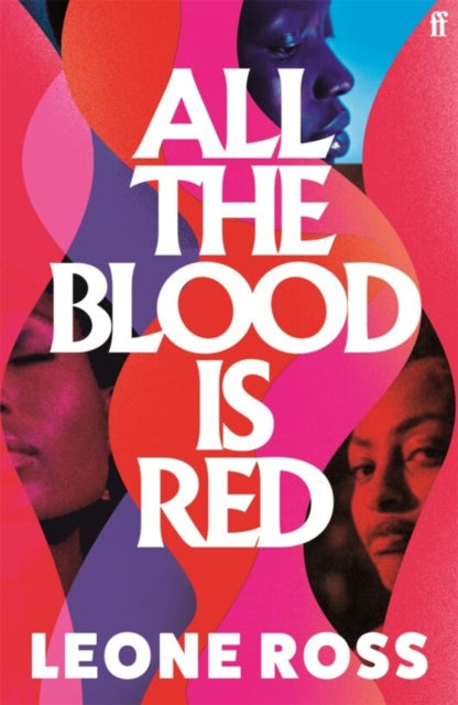 Book cover for All the Blood is Red by Leone Ross.