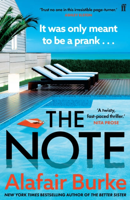 The Note by Alafair Burke, a thriller novel cover with a pool and lounge chairs.