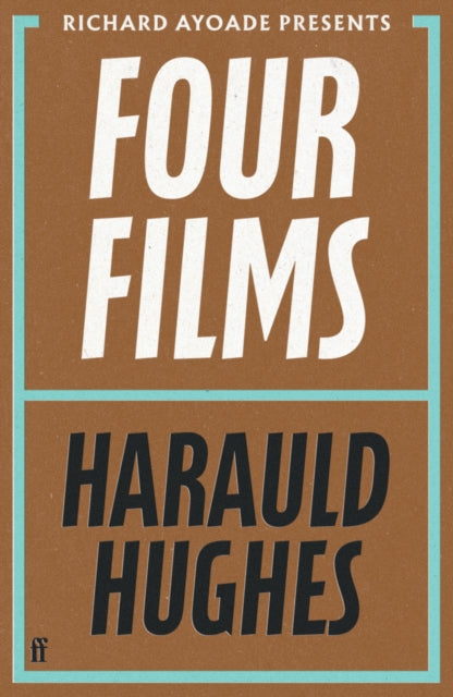 Four Films presented by Richard Ayoade, featuring Harauld Hughes.
