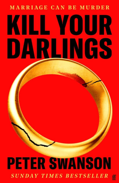 Kill Your Darlings : A Stylist Unmissable Summer Thriller