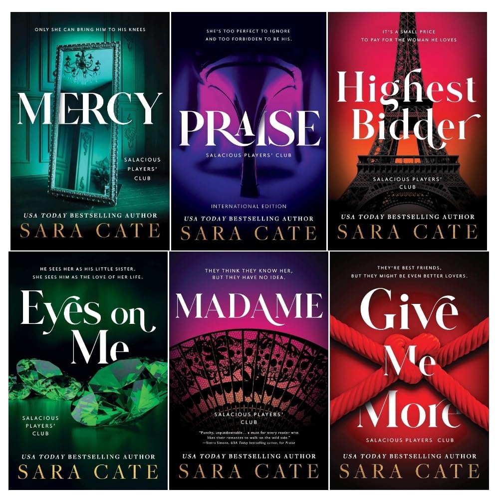 Salacious Players Club Series 6 Books Collection Set by Sara Cate (Praise, Eyes on Me, Give Me More, Mercy, Highest Bidder, Madame) cover image