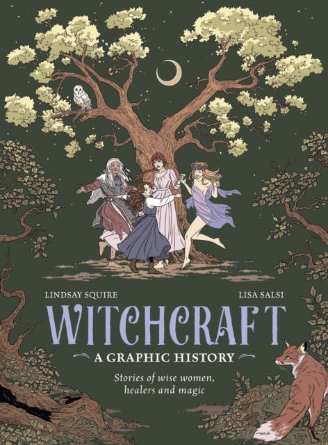 Book cover for Witchcraft: A Graphic History featuring women under a tree.