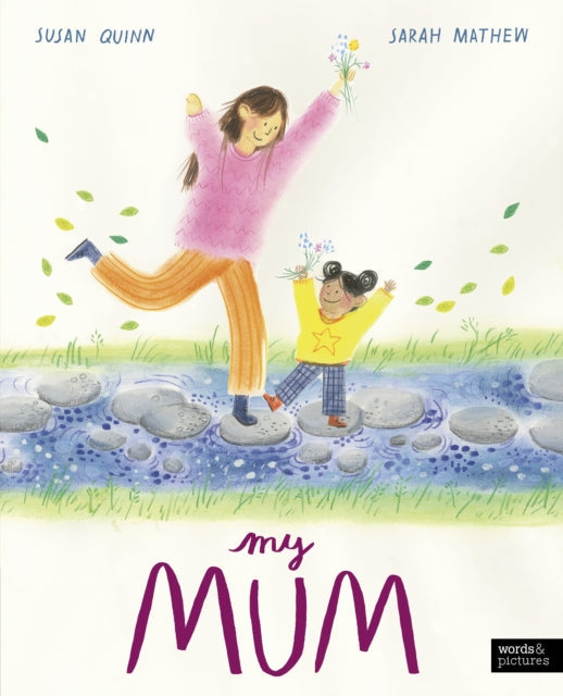 My Mum book cover with mother and child crossing a stream.