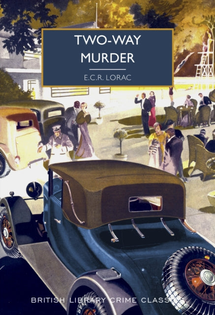 Two-Way Murder book cover featuring a vintage car and people in formal attire.