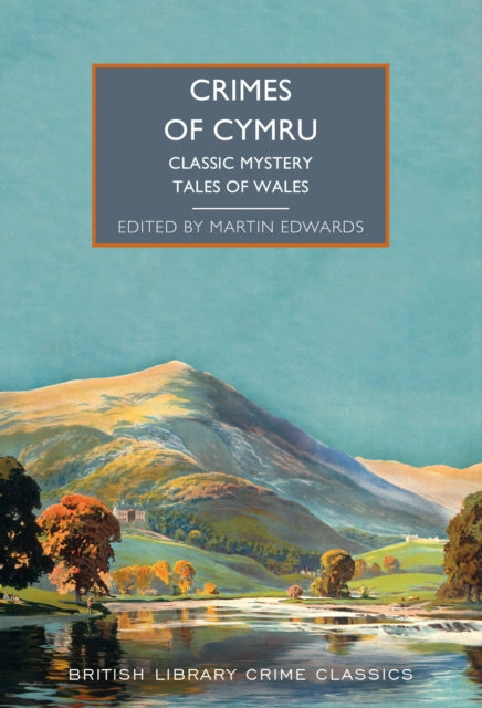 Crimes of Cymru: Classic Mystery Tales of Wales book cover.