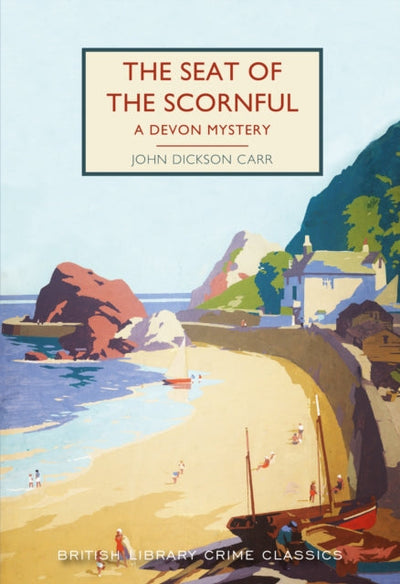 The Seat of the Scornful : A Devon Mystery