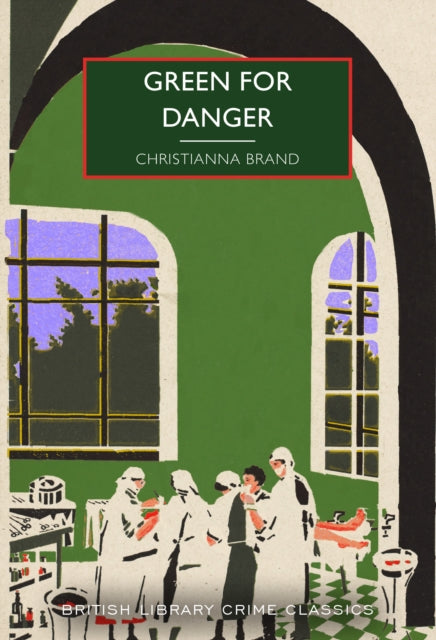 Green for Danger book cover with a medical scene and title.