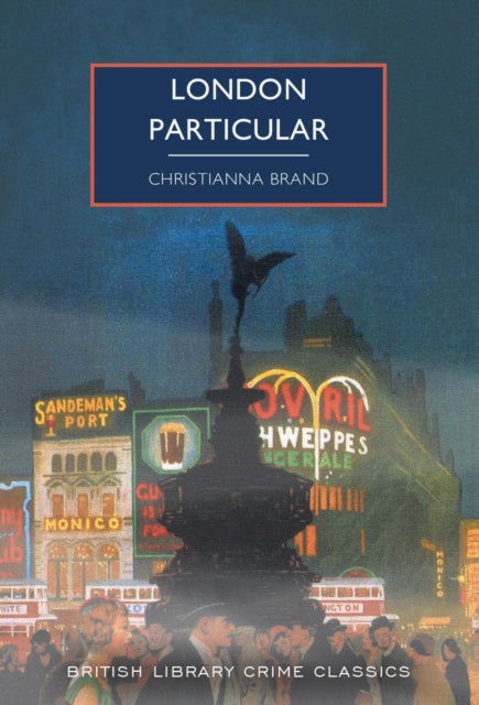 London Particular book cover featuring Piccadilly Circus at night.