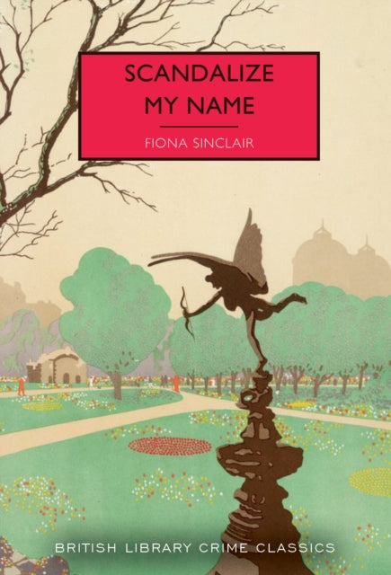 Scandalize My Name book cover with a park scene and statue.