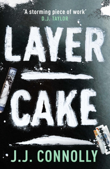 Layer Cake book cover with white powder and a rolled-up banknote.