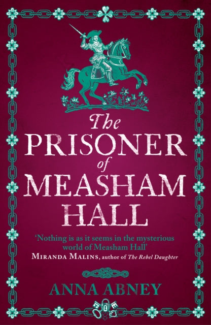 Book cover for The Prisoner of Measham Hall by Anna Abney.