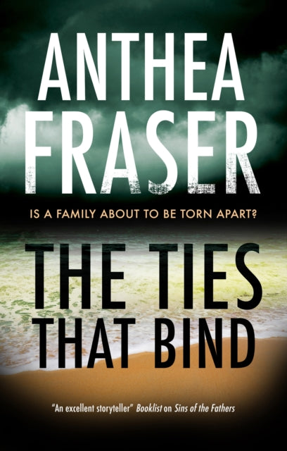 The Ties That Bind by Anthea Fraser book cover.