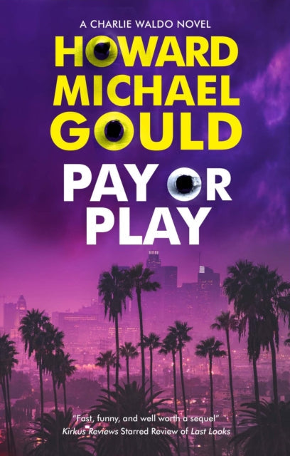 Book cover for Pay or Play by Howard Michael Gould