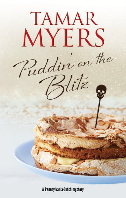 Book cover for Puddin' on the Blitz by Tamar Myers featuring a cake.