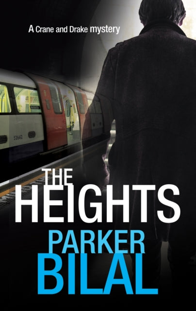 The Heights by Parker Bilal book cover featuring a man and a train.