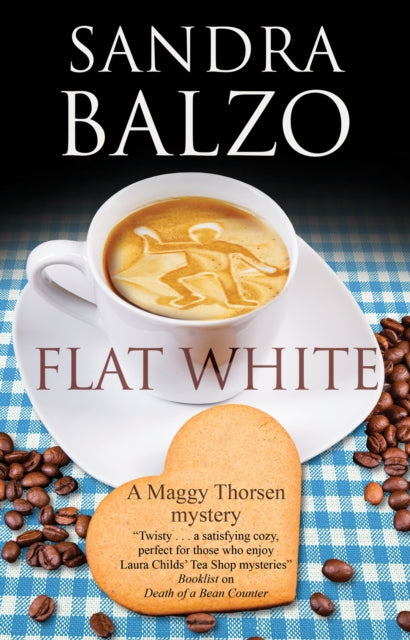 Flat White book cover featuring a coffee cup with latte art and a heart-shaped cookie.