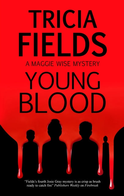 Book cover for Young Blood by Tricia Fields, featuring red dripping blood and silhouetted figures.
